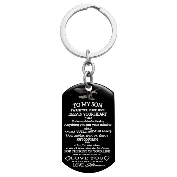 To My Son I Want You to Believe Love Mom Personalized Photo Text Dog Tag Keychain