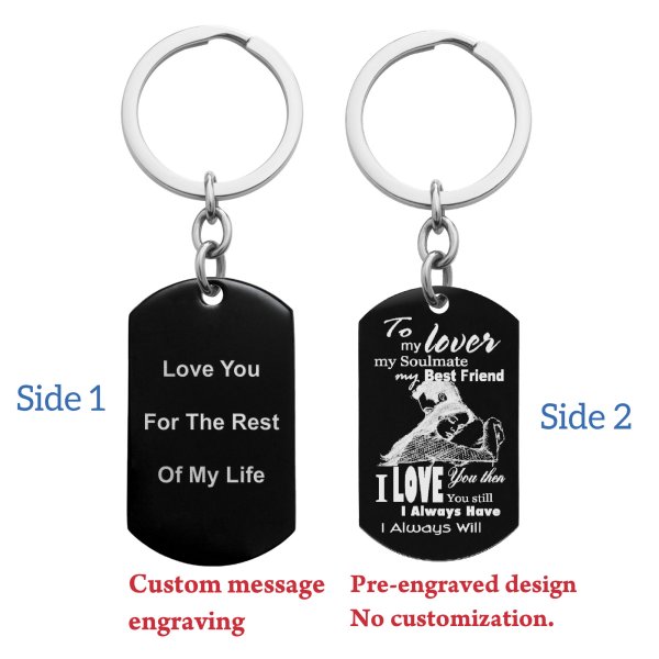 To My Lover My Soulmate My Best Friend Custom Text Engraving Dog Tag Key Chain - Handmade