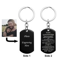 To My Daughter Want You to Believe Love Dad Personalized Photo Text Dog Tag Keychain
