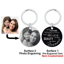 Stainless Steel Personalized Photo Text Round Dog Tag Keychain Believe in the Beauty of the Dreams