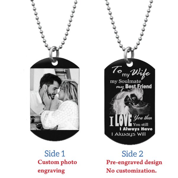 To My Wife My Soulmate Soulmate Best Friend Photo Engraving Custom Dog Tag w/ Dot Ball Chain Necklace 24" - Handmade
